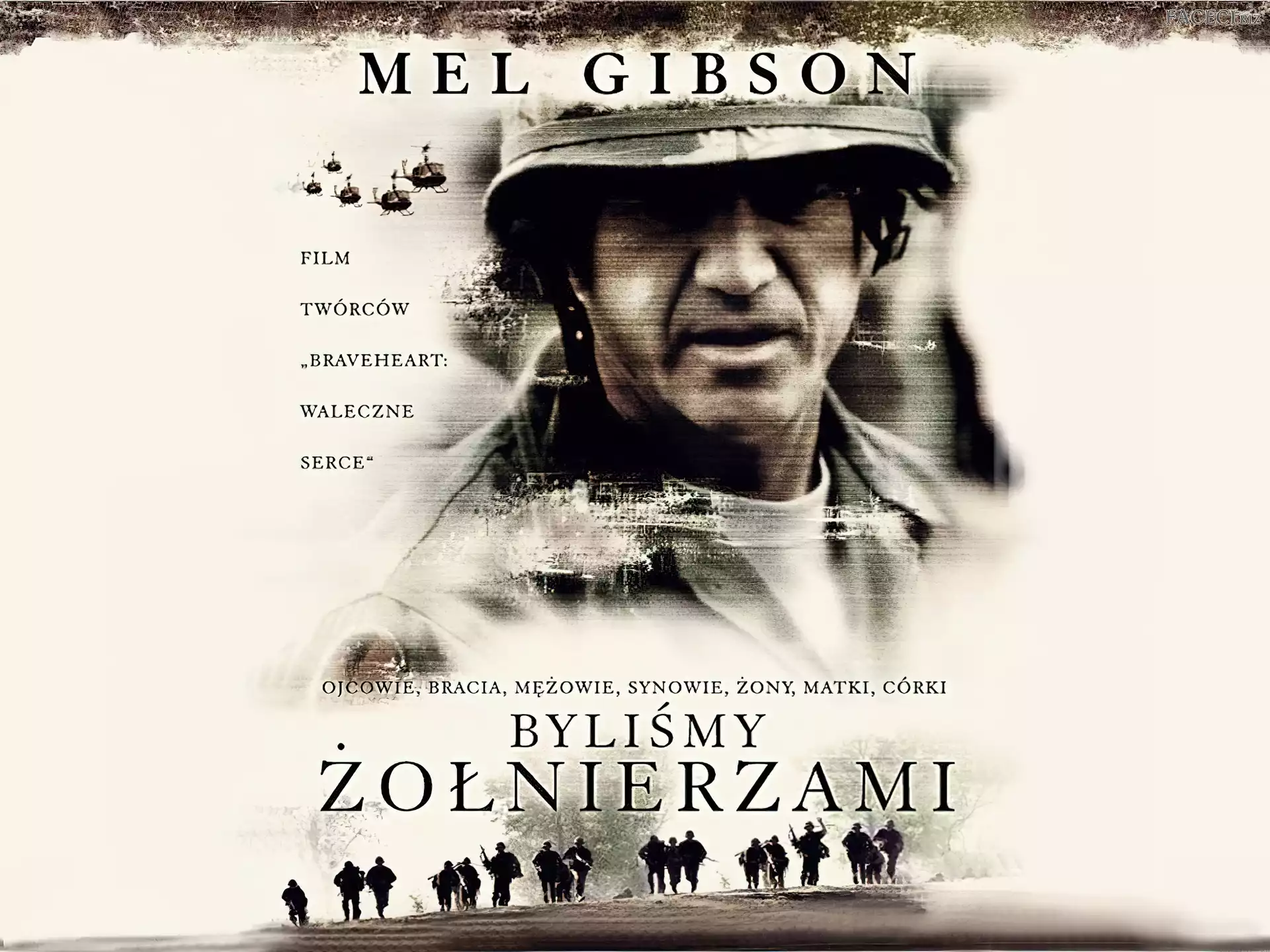 Mel Gibson, Byliśmy Żołnierzami